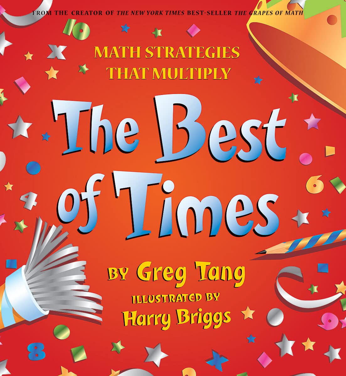 The Best Of Times: Math Strategies That Multiply,New
