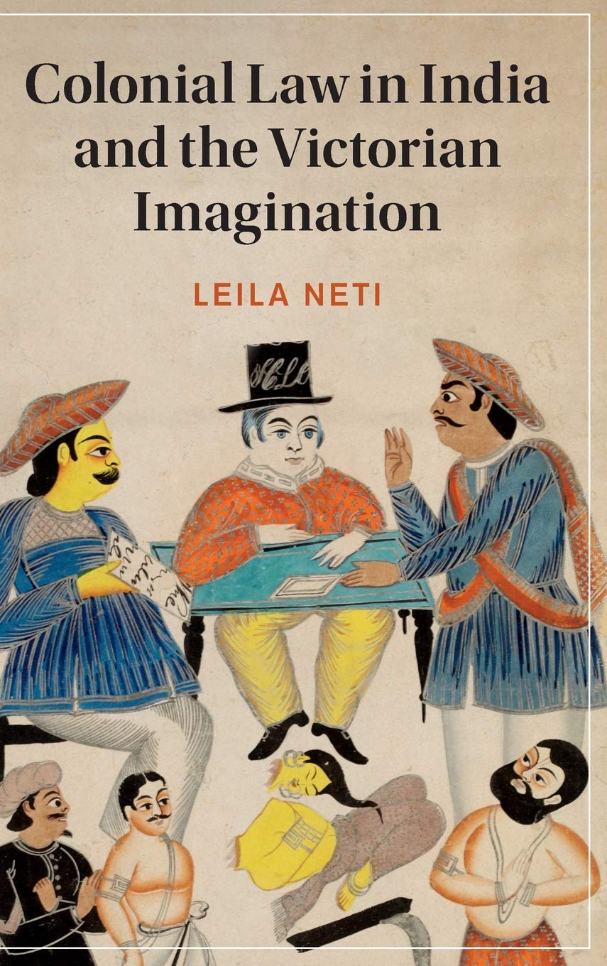 Colonial Law in India and the Victorian Imagination (Cambridge Studies in NineteenthCentury Literature and Culture, Series Numb,Used