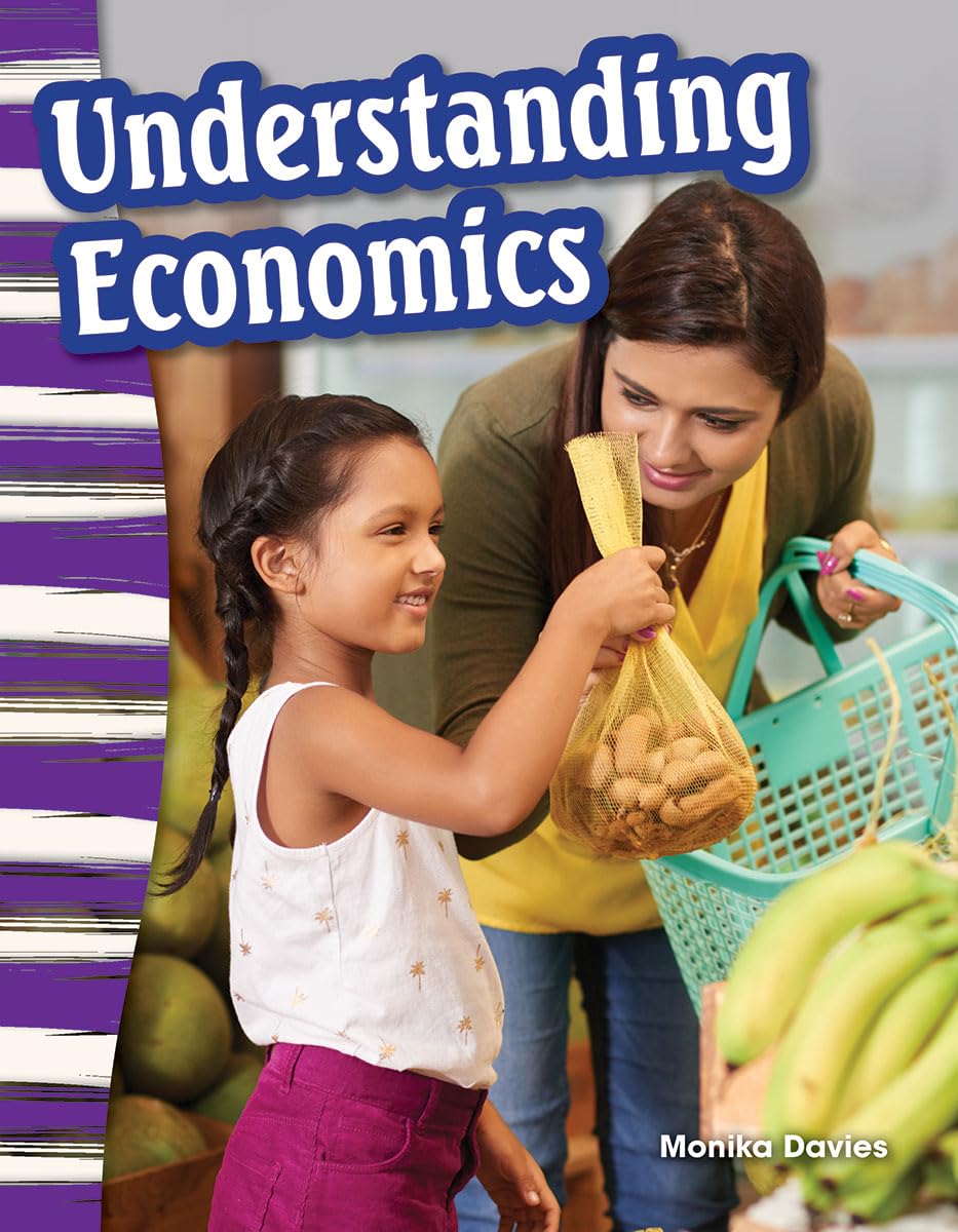 Understanding Economics  Social Studies Book for Kids  Great for School Projects and Book Reports (Social Studies: Information,Used