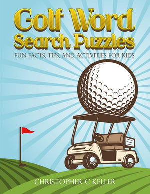 Golf Word Search Puzzles: Fun Facts, Tips, And Activities for Kids,Used
