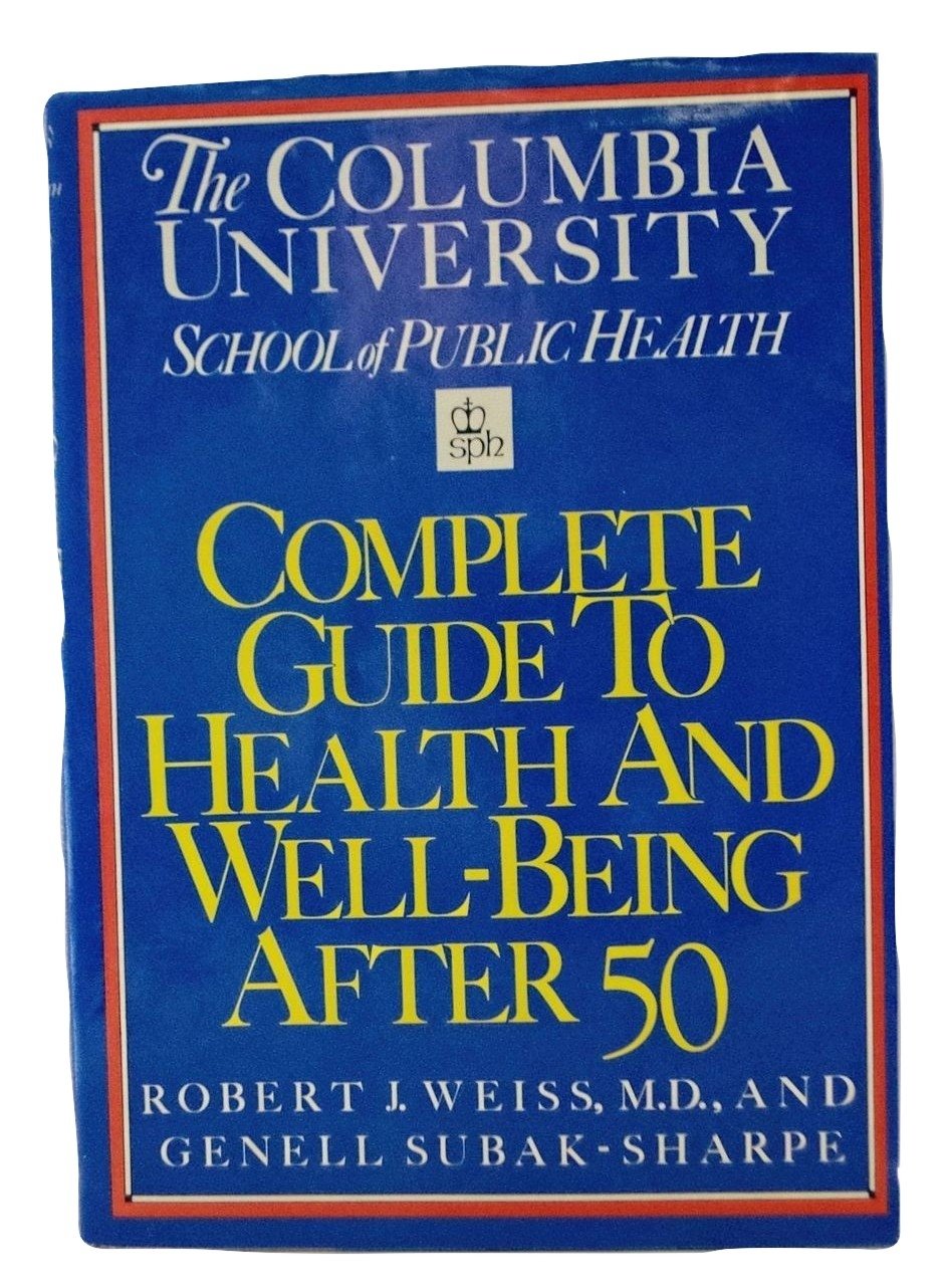 Columbia University Guide to Health and Well Being after 50,Used