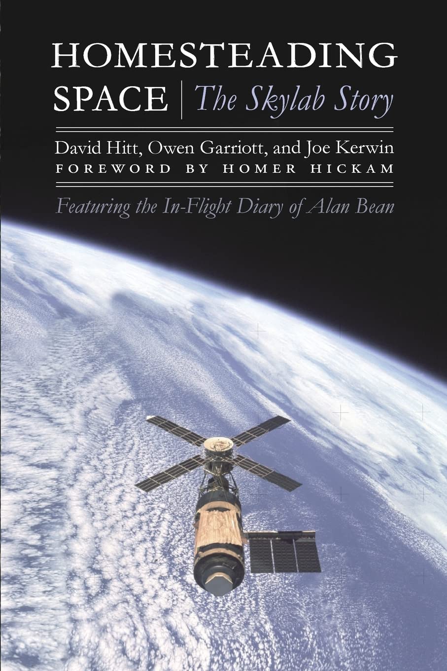 Homesteading Space: The Skylab Story (Outward Odyssey: A People's History of Spaceflight),Used