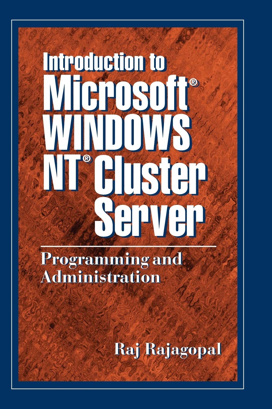 Introduction to Microsoft Windows NT Cluster Server: Programming and Administration,Used