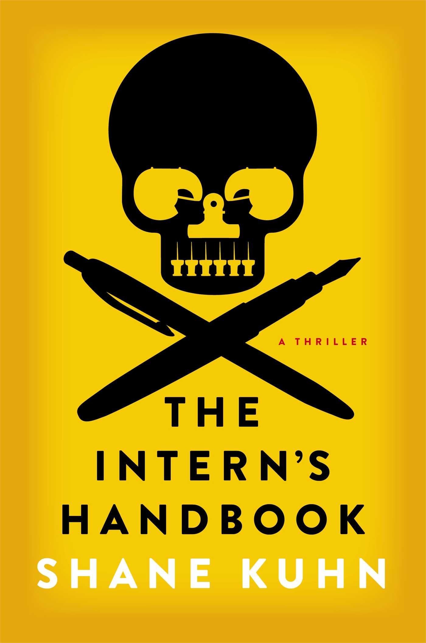 The Intern's Handbook: A Thriller (1) (A John Lago Thriller),Used