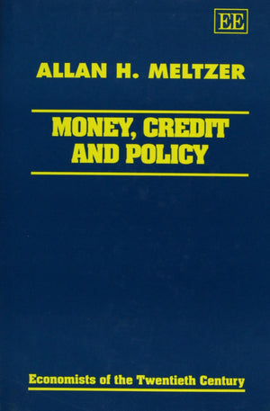 Money, Credit And Policy (Economists Of The Twentieth Century Series),Used