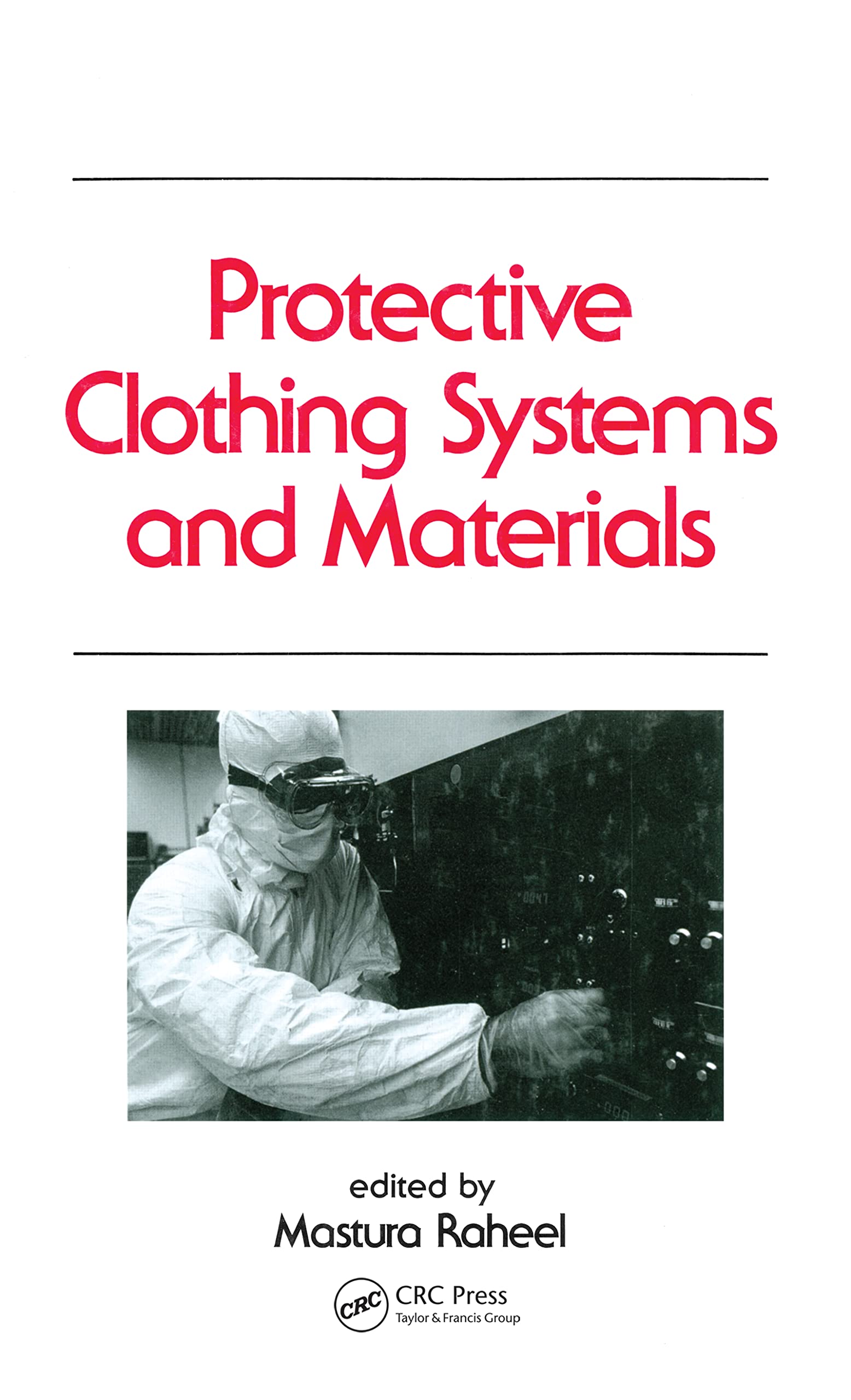 Protective Clothing Systems And Materials (Occupational Safety And Health),Used