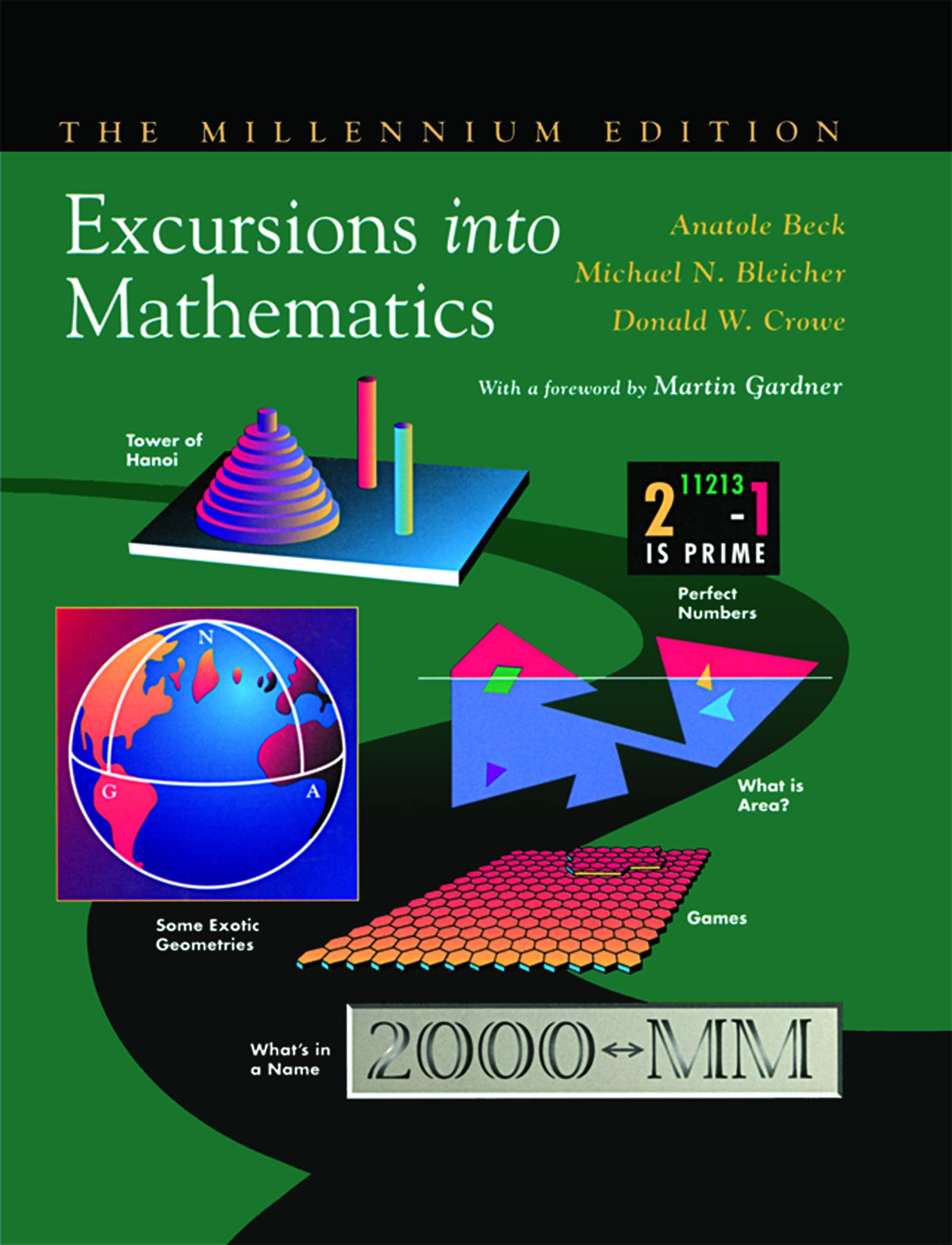Excursions into Mathematics: The Millennium Edition,New