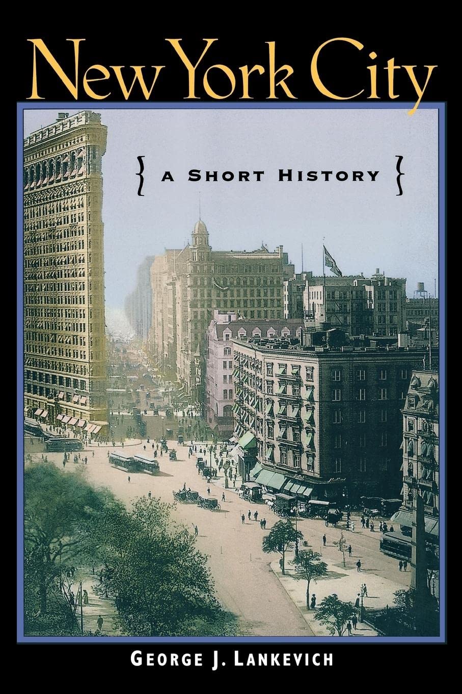 New York City: A Short History,New