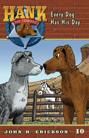 Every Dog Has His Day (Hank the Cowdog (Quality)),Used