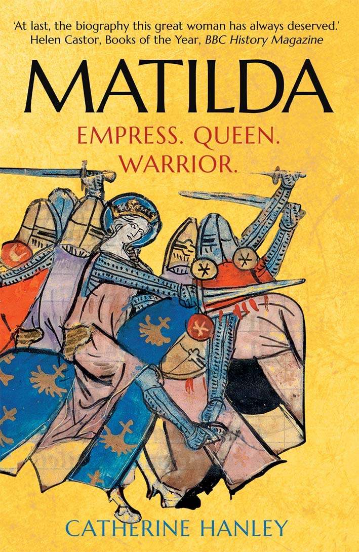 Matilda: Empress, Queen, Warrior,Used
