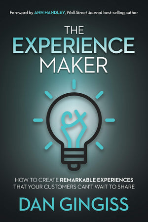 The Experience Maker: How To Create Remarkable Experiences That Your Customers Cant Wait To Share-used