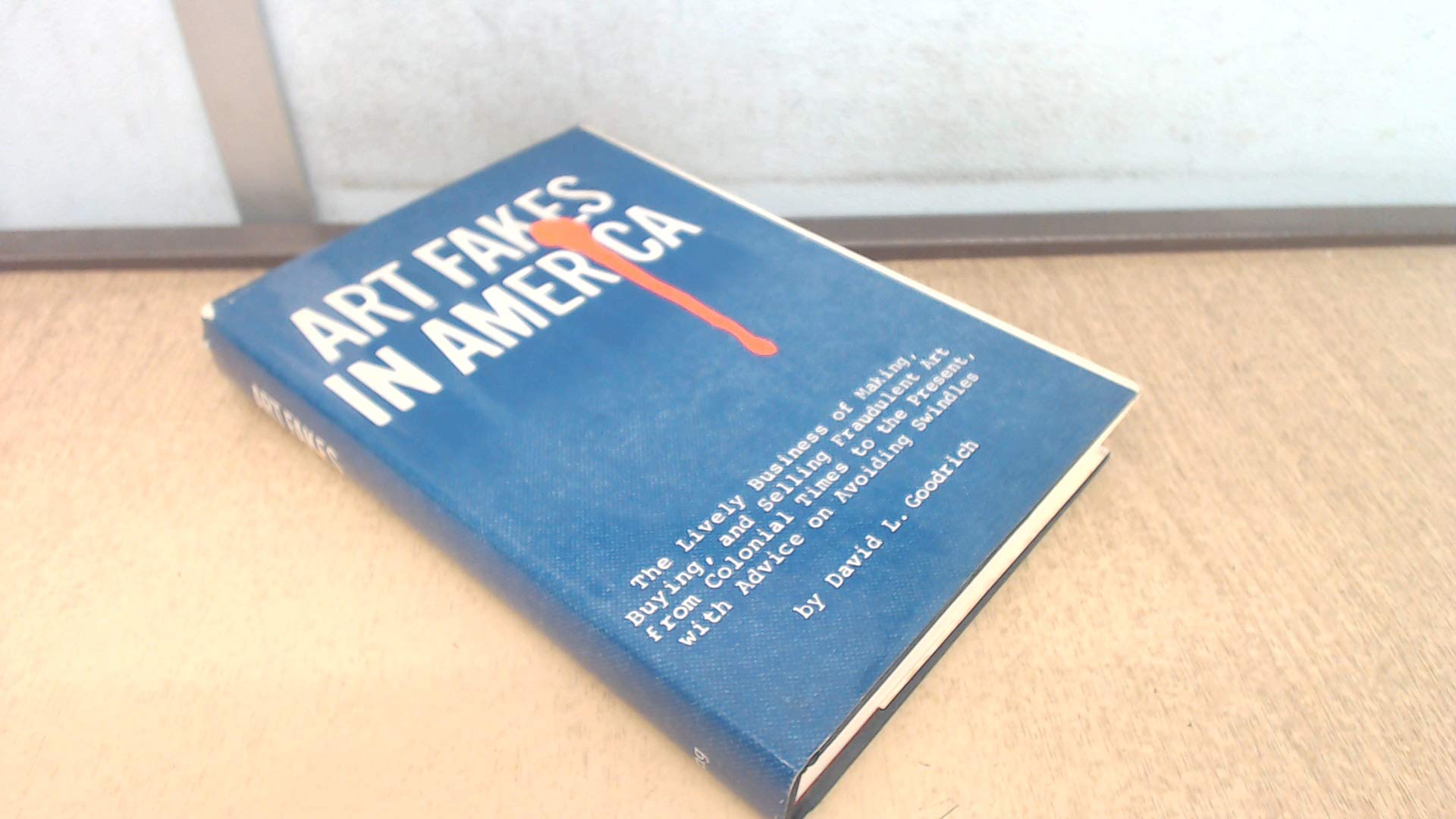 Art Fakes in America,Used
