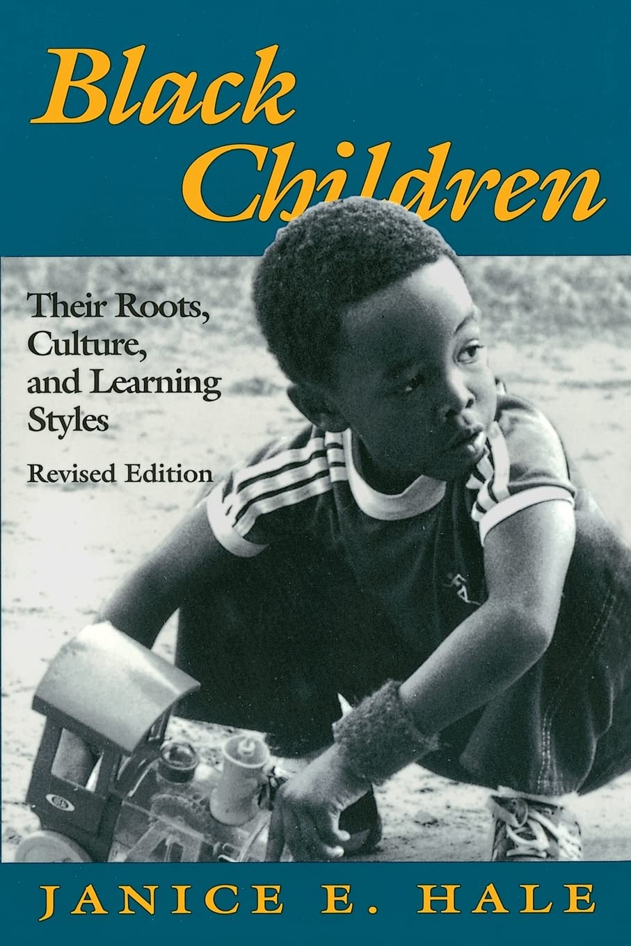 Black Children: Their Roots, Culture, and Learning Styles,Used