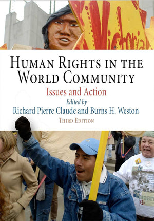 Human Rights in the World Community: Issues and Action (Pennsylvania Studies in Human Rights),Used
