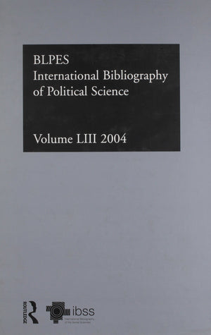IBSS: Political Science: 2004 Vol.53: International Bibliography of the Social Sciences (INTERNATIONAL BIBLIOGRAPHY OF THE SOCIA,Used