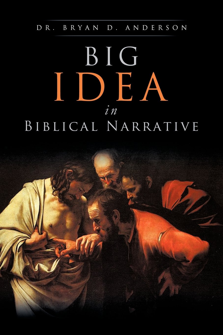 Big Idea In Biblical Narrative,Used