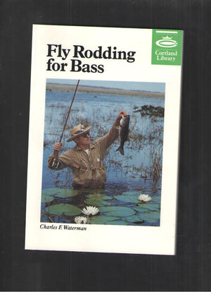Fly Rodding for Bass (Cortland Library Series),Used