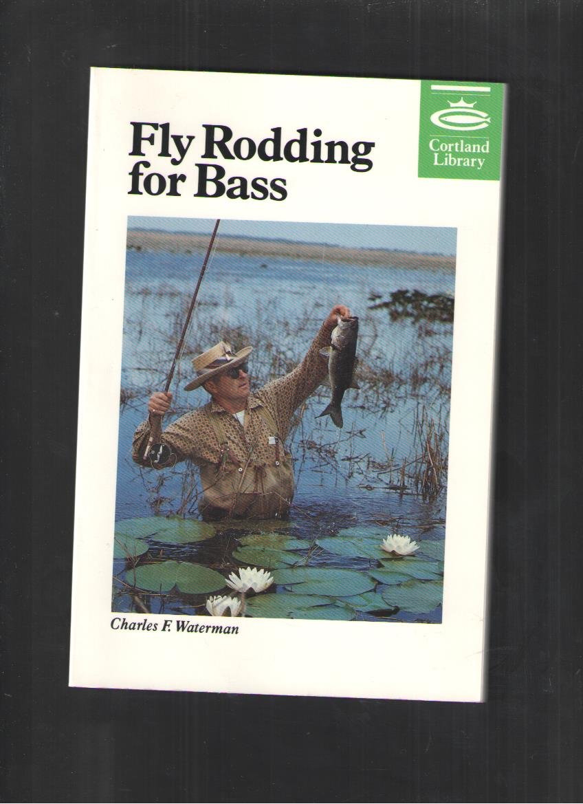 Fly Rodding for Bass (Cortland Library Series),Used