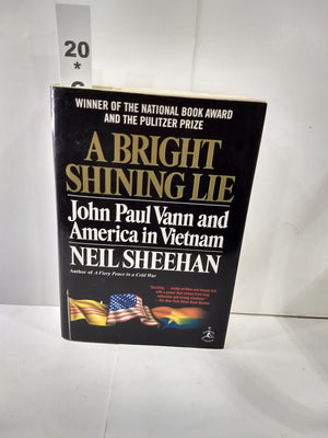 A Bright Shining Lie: John Paul Vann And America In Vietnam (Modern Library 100 Best Nonfiction Books)