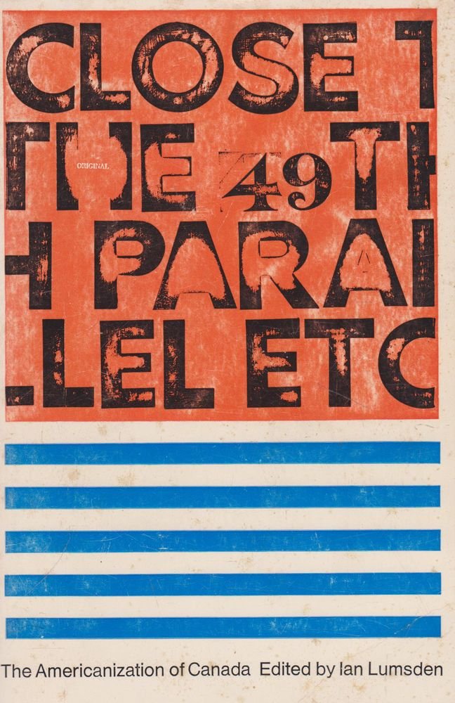 Close the 49th Parallel,Used