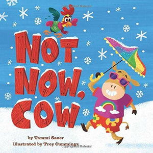 Not Now, Cow,Used