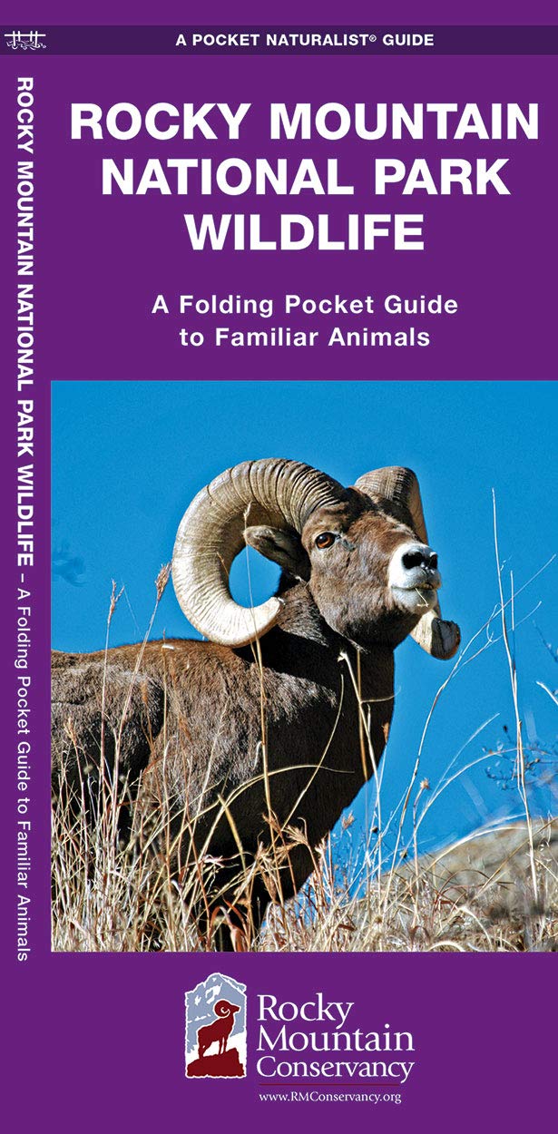 Rocky Mountain National Park Wildlife: A Folding Pocket Guide To Familiar Animals (Wildlife And Nature Identification),Used