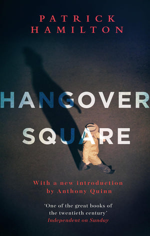 Hangover Square,New