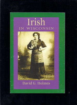 Irish in Wisconsin (People of Wisconsin),Used