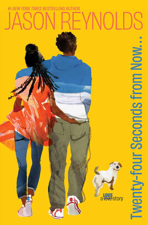 TwentyFour Seconds from Now . . .: A LOVE Story,New