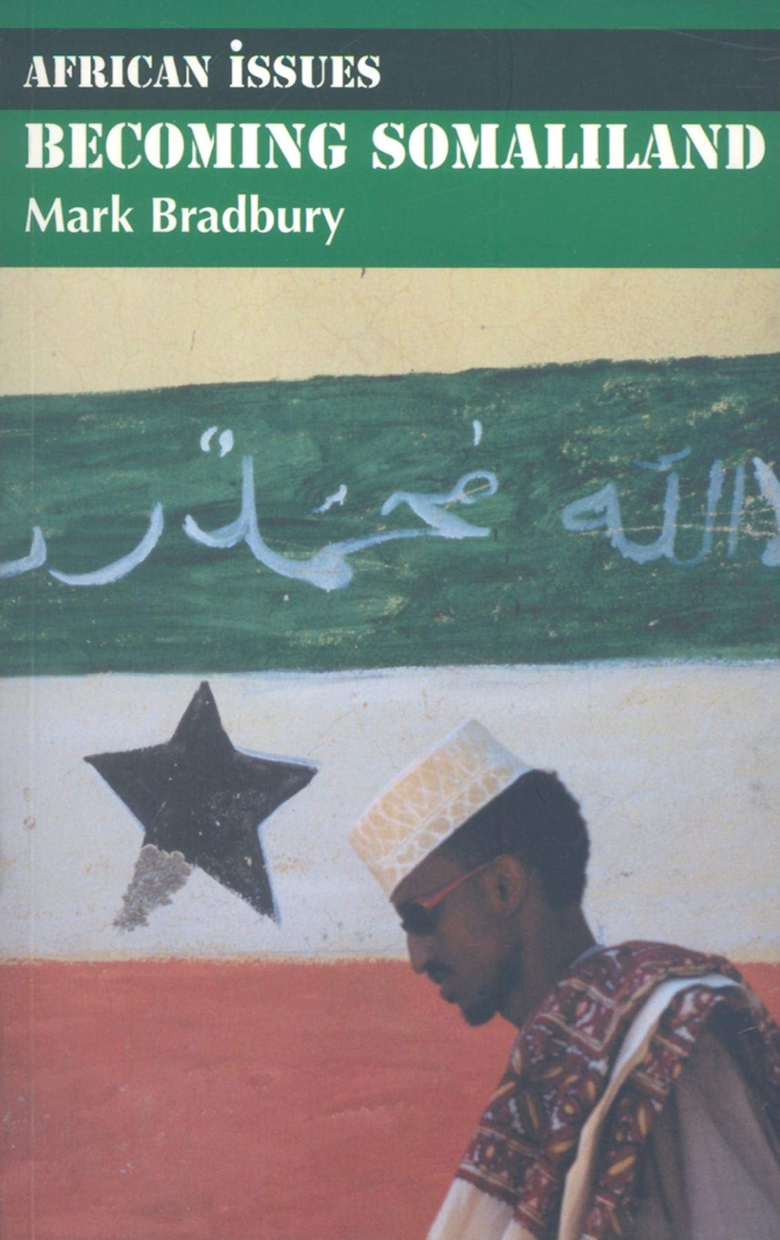 Becoming Somaliland:(African Issues),Used
