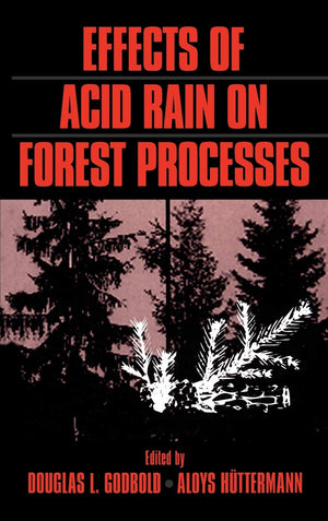 Effects of Acid Rain on Forest Processes,Used