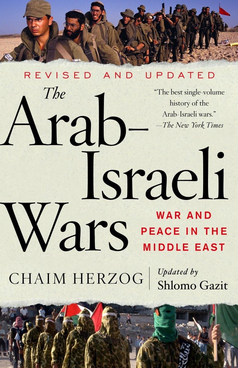 The Arabisraeli Wars: War And Peace In The Middle East