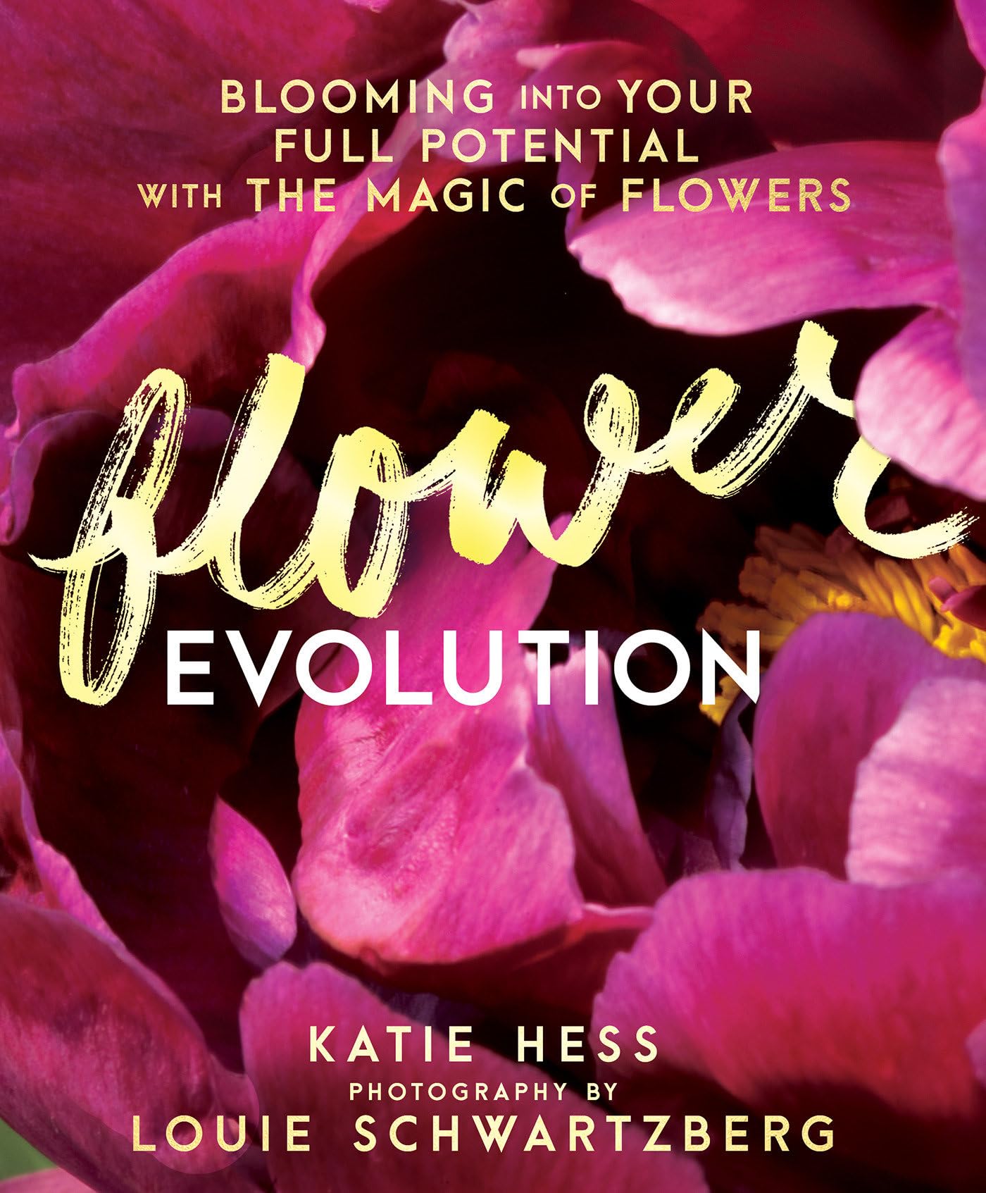 Flowerevolution: Blooming Into Your Full Potential With The Magic Of Flowers