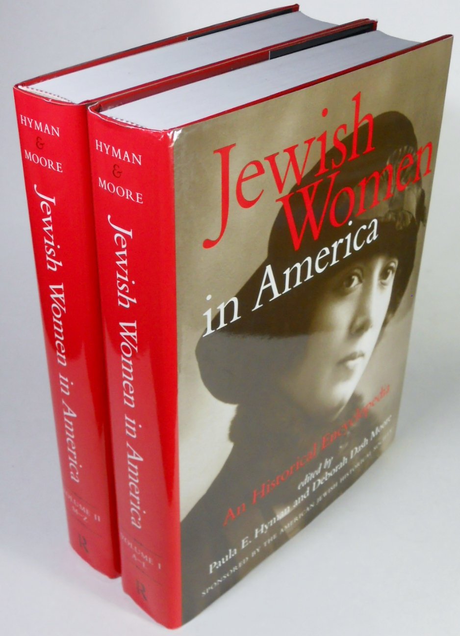 Jewish Women In America: An Historical Encyclopedia (2 Volume Set)