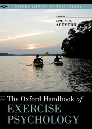 The Oxford Handbook of Exercise Psychology (Oxford Library of Psychology),Used
