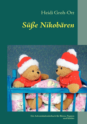 Se Nikobren: Ein Adventskalenderbuch fr Bren, Puppen und Kinder (German Edition),Used