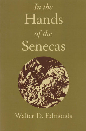 In The Hands Of The Senecas (New York Classics),Used