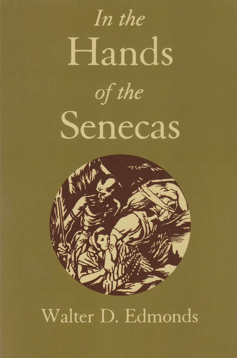 In The Hands Of The Senecas (New York Classics),Used