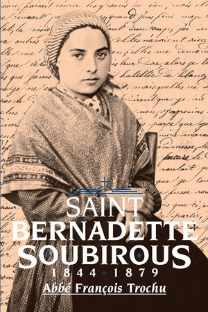St. Bernadette Soubirous: 18441879,Used