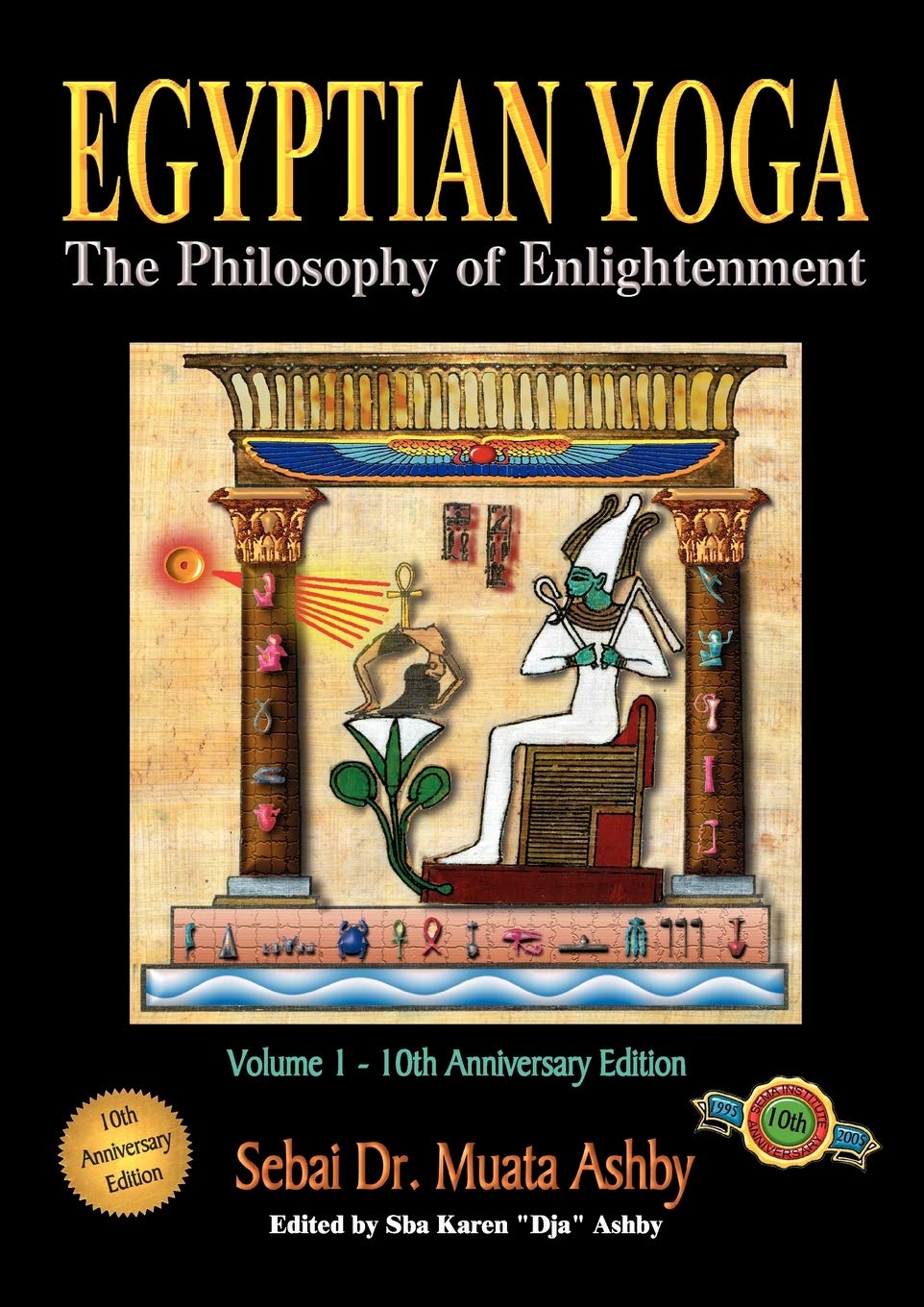 Egyptian Yoga: The Philosophy of Enlightenment,Used