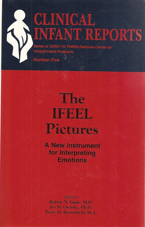 The Ifeel Pictures: A New Instrument For Interpreting Emotions (Clinical Infant Reports),Used