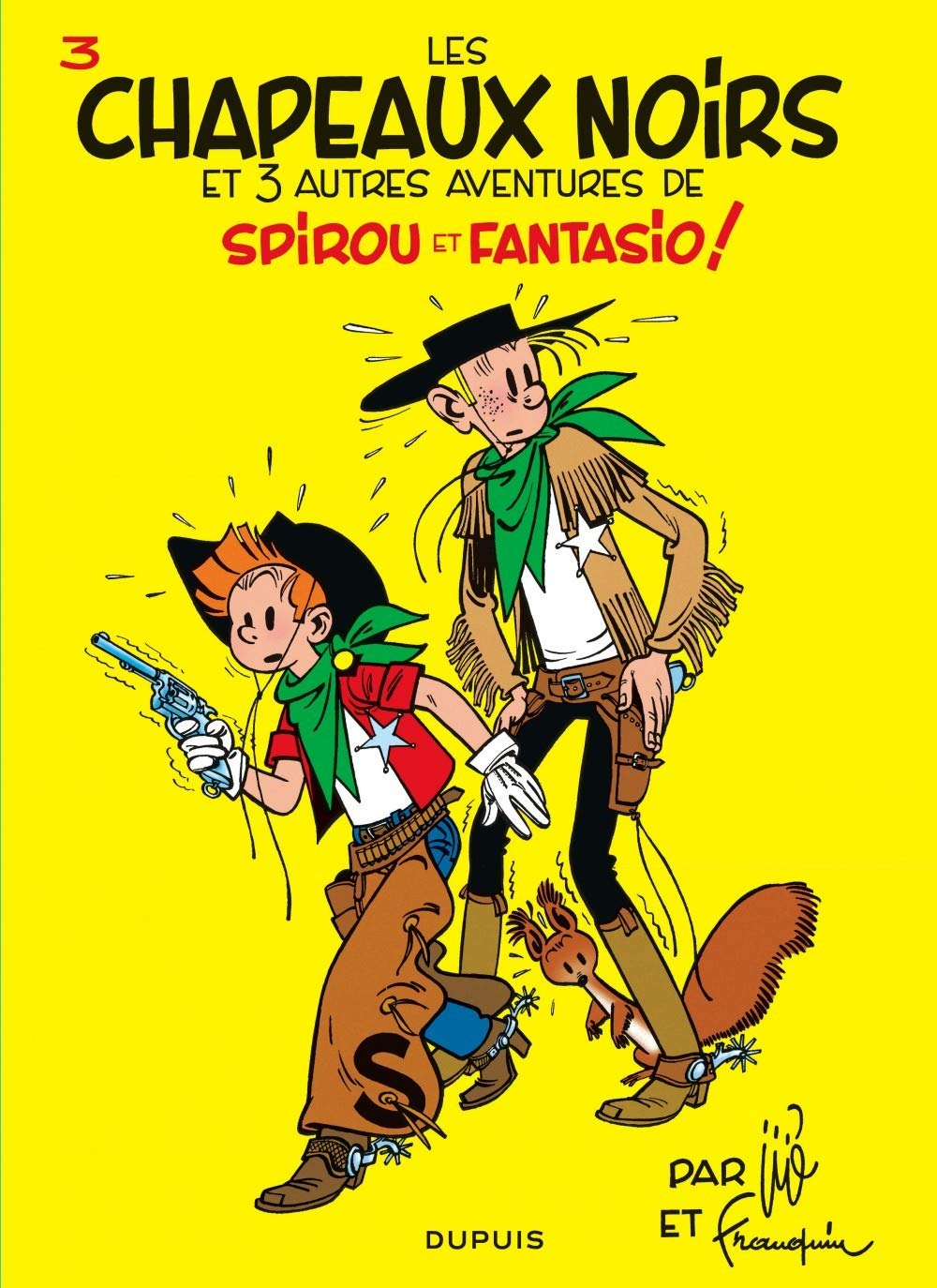 Spirou et Fantasio  Tome 3  Les Chapeaux noirs (SPIROU ET FANTASIO (3)) (French Edition),Used