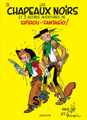 Spirou et Fantasio  Tome 3  Les Chapeaux noirs (SPIROU ET FANTASIO (3)) (French Edition),Used