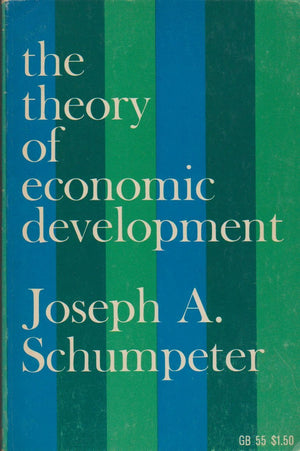 Theory of Economic Development (Social Science Classics Series),Used