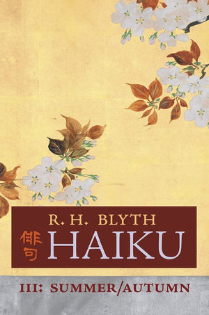 Haiku (Volume III): Summer / Autumn,Used
