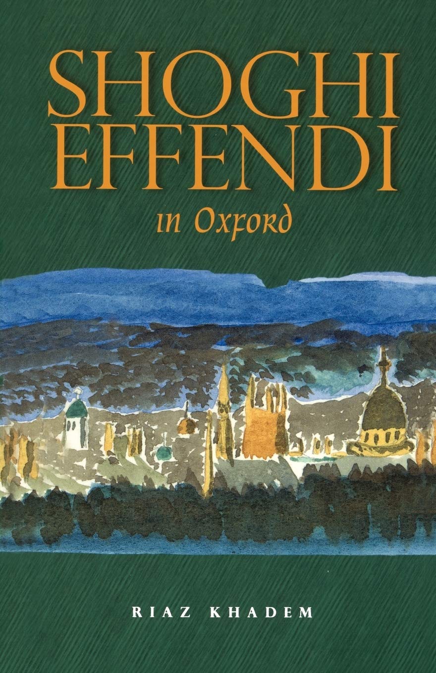 Shoghi Effendi in Oxford,Used