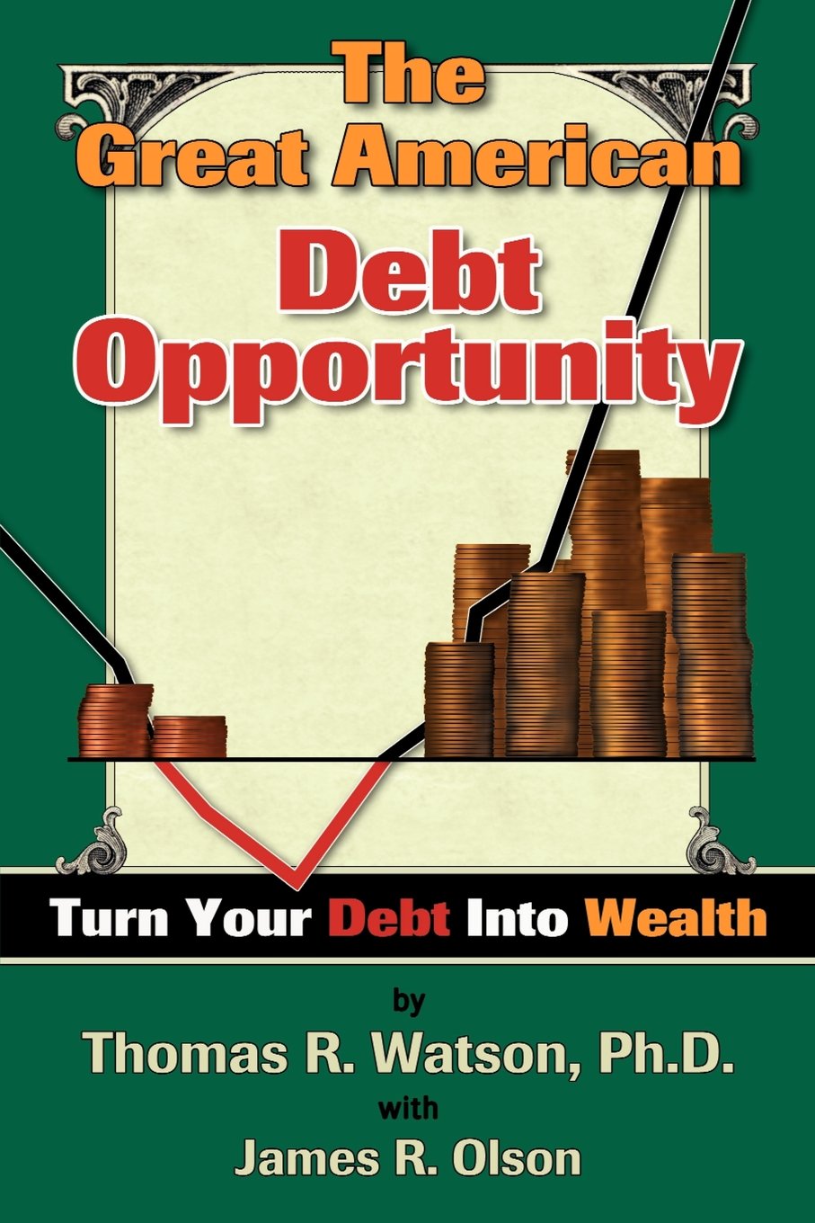 The Great American Debt Opportunity,Used