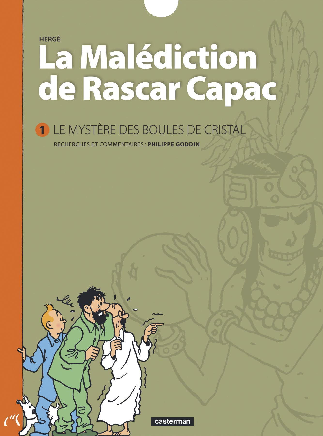 Les aventures de Tintin ; La malediction de Rascar Capac : Le mystere des boules de cristal (French Edition),Used