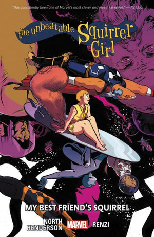 THE UNBEATABLE SQUIRREL GIRL VOL. 8: MY BEST FRIEND'S SQUIRREL,Used