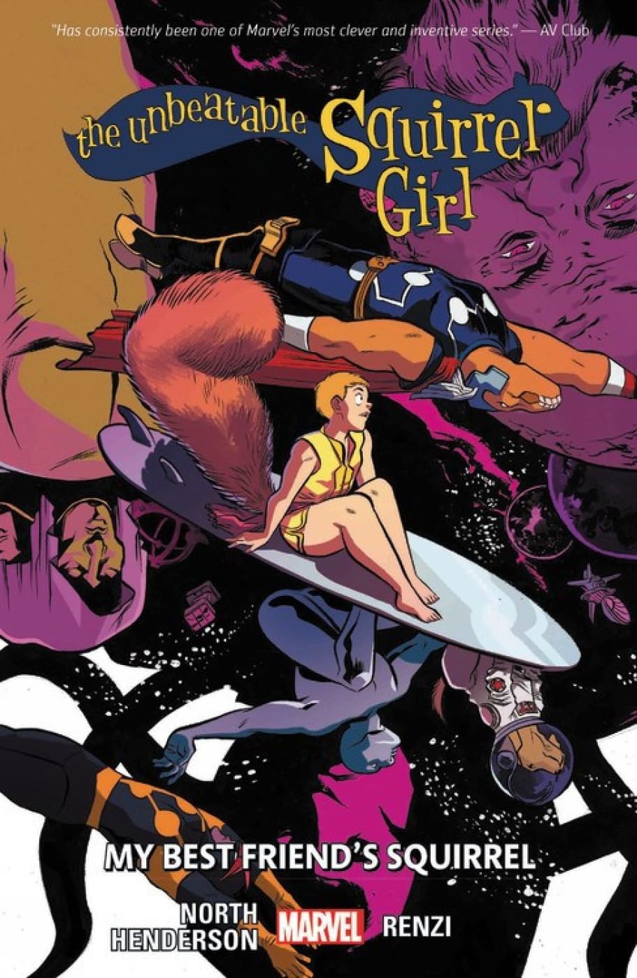 THE UNBEATABLE SQUIRREL GIRL VOL. 8: MY BEST FRIEND'S SQUIRREL,Used